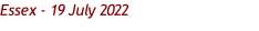 Essex - 19 July 2022